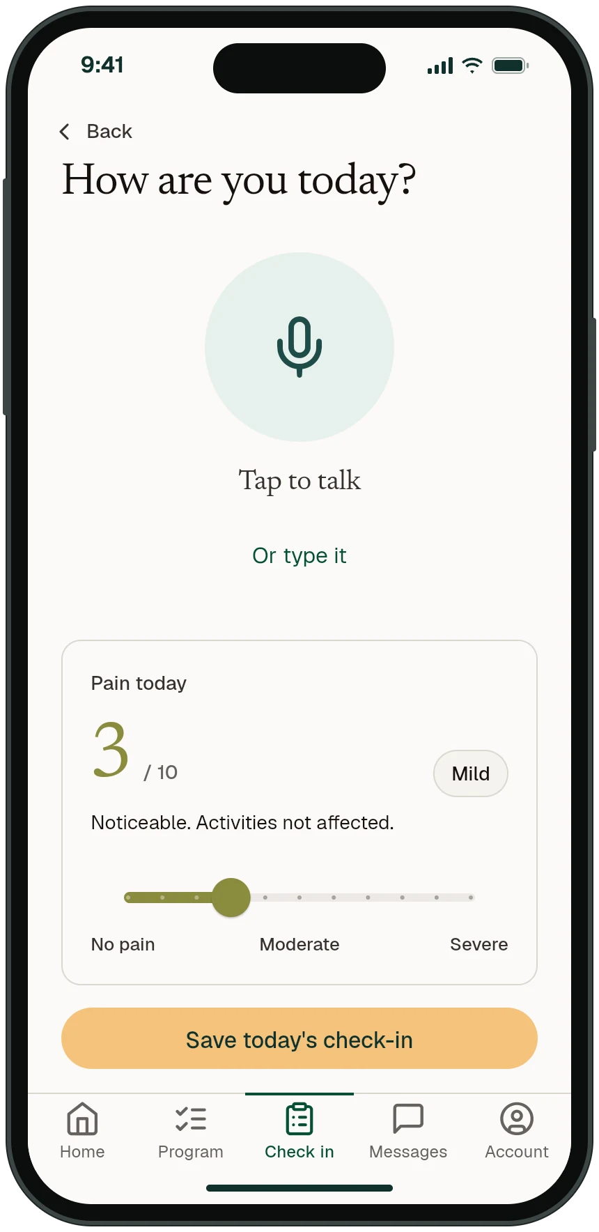 Patient app, Check in: How are you today? Tap to talk, or set pain today, here 3 out of 10.